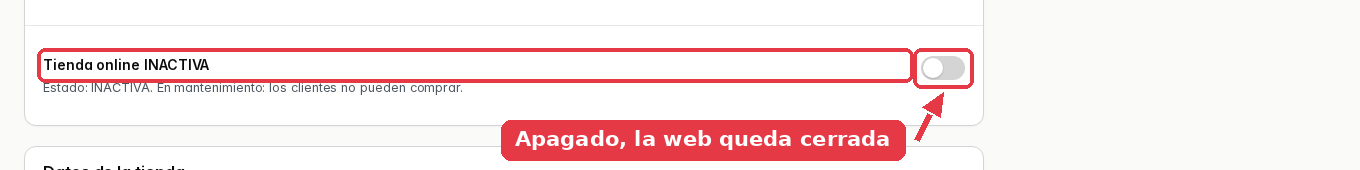 La misma fila con el interruptor apagado y el texto Tienda online INACTIVA, en mantenimiento.