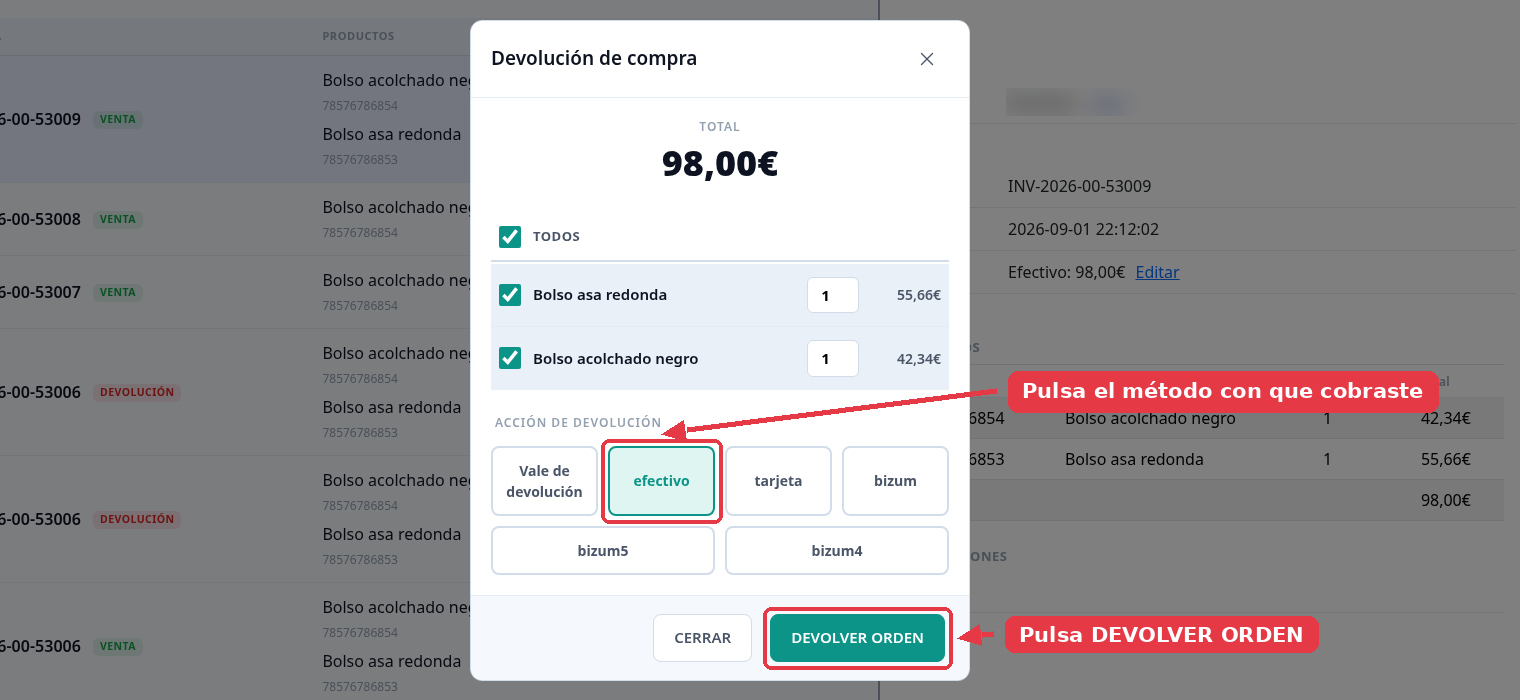 La misma ventana con todos los productos marcados, el total en 98,00 euros, la forma efectivo elegida y el botón Devolver orden señalado.