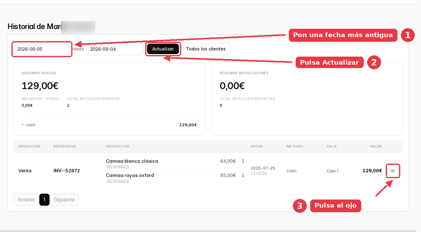 El mismo historial con el rango ampliado: el resumen de ventas y una fila con la compra del cliente.
