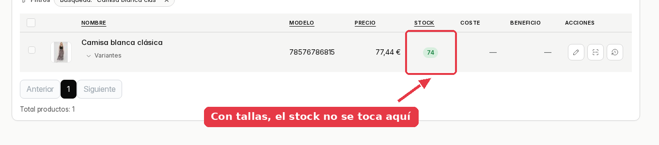 Fila de la Camisa blanca clásica con el stock 74 en verde y el desplegable de variantes.