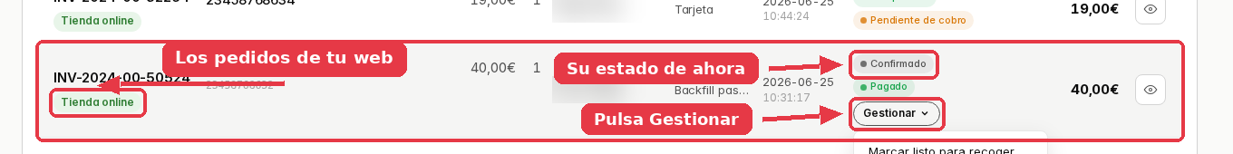 Fila de un pedido online con la pastilla Tienda online, el estado Confirmado, la pastilla Pagado y el botón Gestionar.