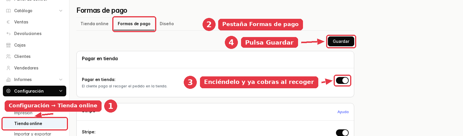 Pestaña Formas de pago de Tienda online, con la tarjeta Pagar en tienda, su interruptor encendido y el botón Guardar arriba a la derecha.