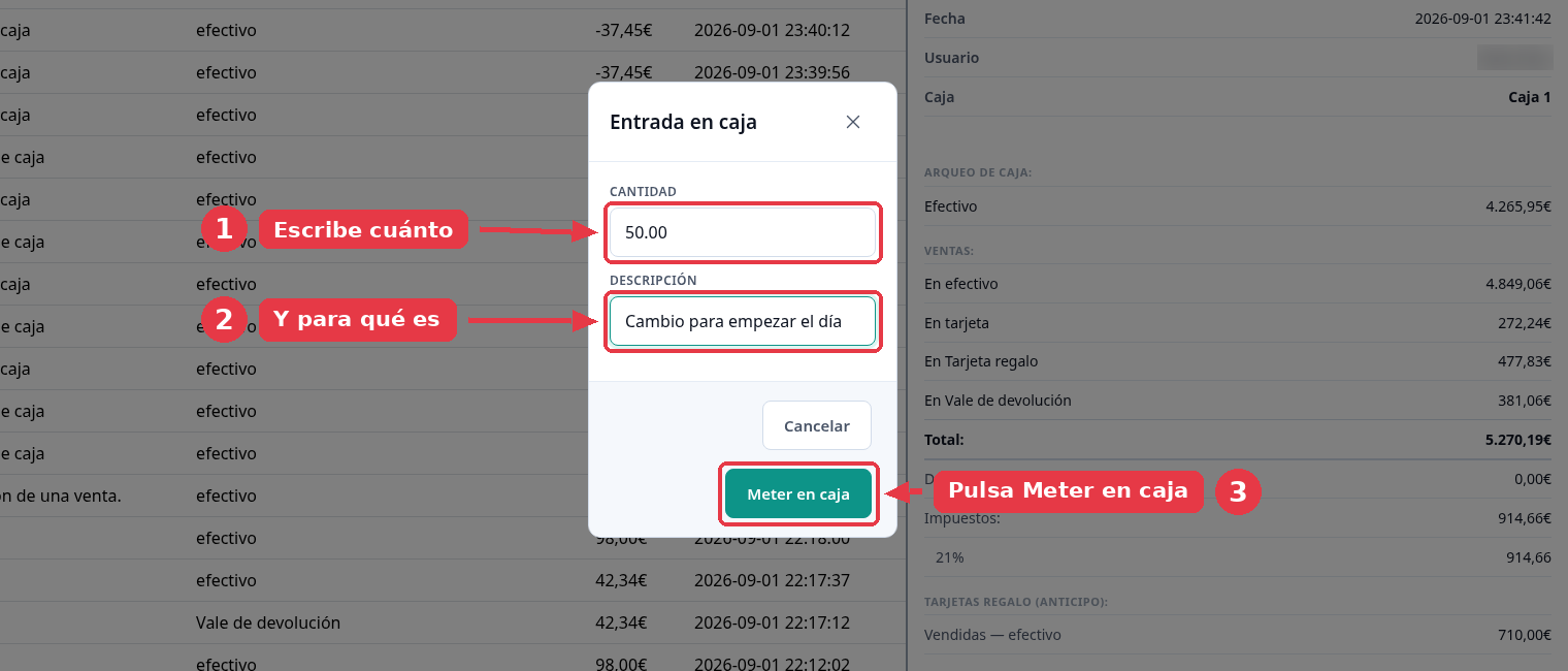 Ventana de entrada en caja con la cantidad, la descripción y el botón Meter en caja.