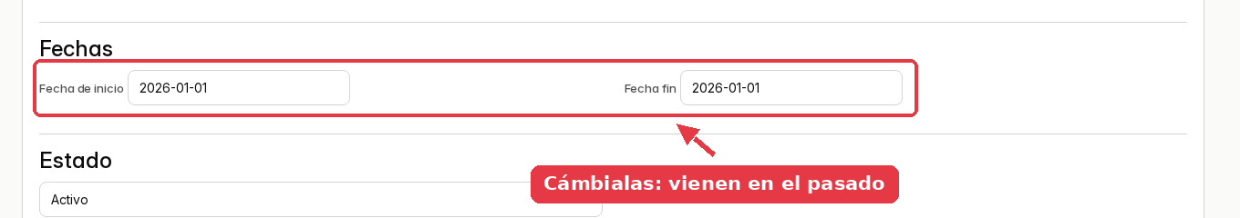 Los campos de fecha de inicio y fecha fin, los dos con el valor 2026-01-01.