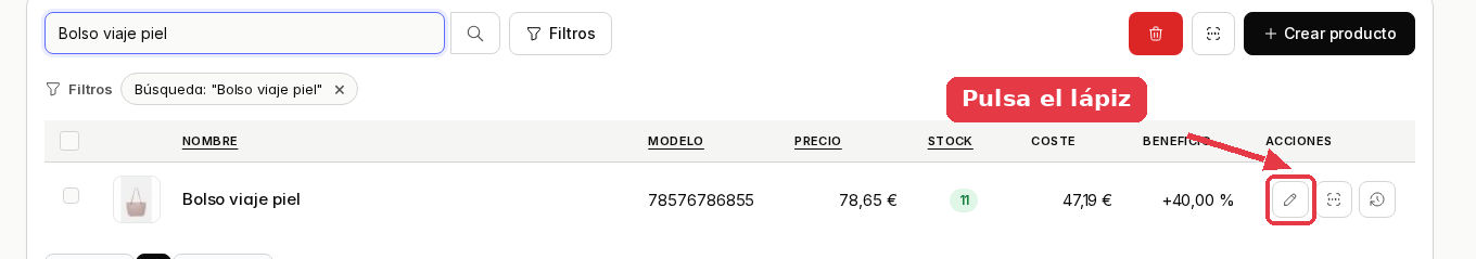 Listado de productos filtrado por Bolso viaje piel, con el botón del lápiz de la fila señalado.